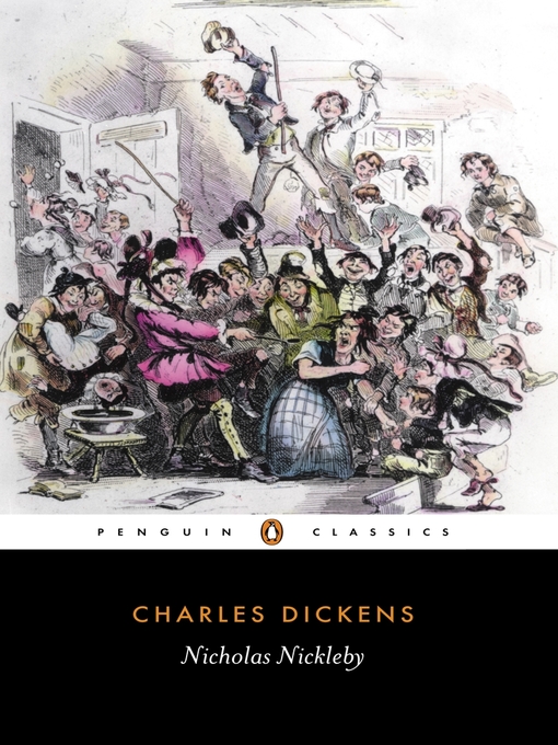 Title details for Nicholas Nickleby by Charles Dickens - Available